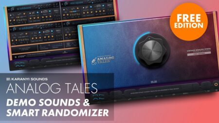 Karanyi Sounds Relaeses Analog Tales FREE Edition