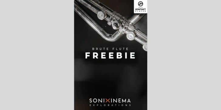 Get A FREE Taste Of Sonixinema's Brute Flute Explorations Sample Library