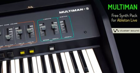 Cluster Sound Releases Free Multiman Synth Pack For Ableton Live