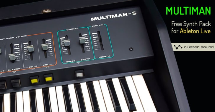 Cluster Sound Releases Free Multiman Synth Pack For Ableton Live
