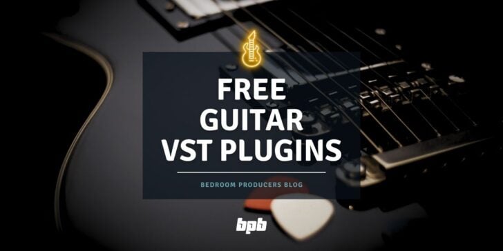 Best FREE Guitar VST Plugins