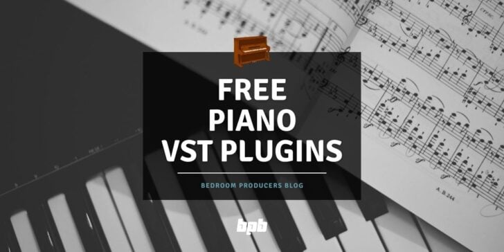 Free Piano VST Plugins