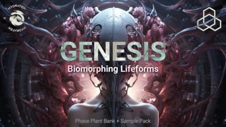 BPB Exclusive: Get 30% Off Genesis - Biomorphing Lifeforms Soundbank by HydraTek & Spektralisk