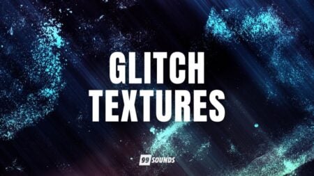 99Sounds Glitch Textures