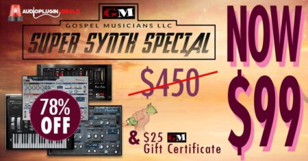 Gospel Musicians Synth Special @ AudioPluginDeals (78% OFF)