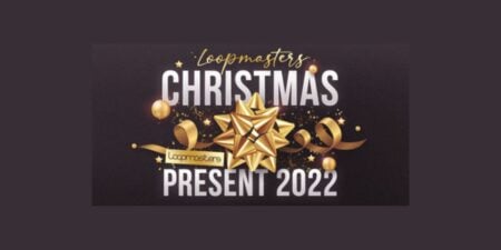 Loopmasters Christmas Present 2022
