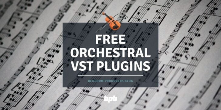 FREE Orchestral VST Plugins