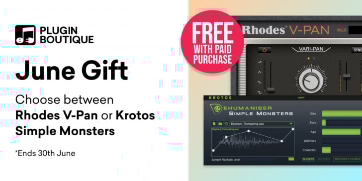 Get Rhodes V-Pan or Krotos Simple Monsters FREE with any purchase at Plugin Boutique