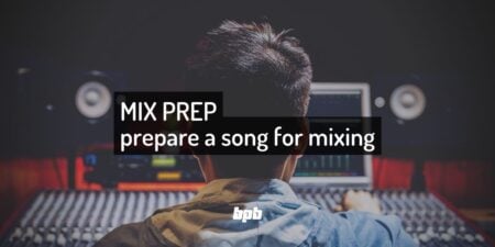 aHow to Prepare A Song For Mixing
