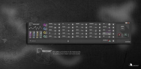 Sylvain Stoppani Releases Free PROCESSORZ° Multi-FX Unit (NI Reaktor)