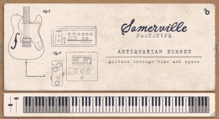 Somerville Sounds releases Antiquarian Echoes, a FREE ambient guitar instrument for macOS and Windows