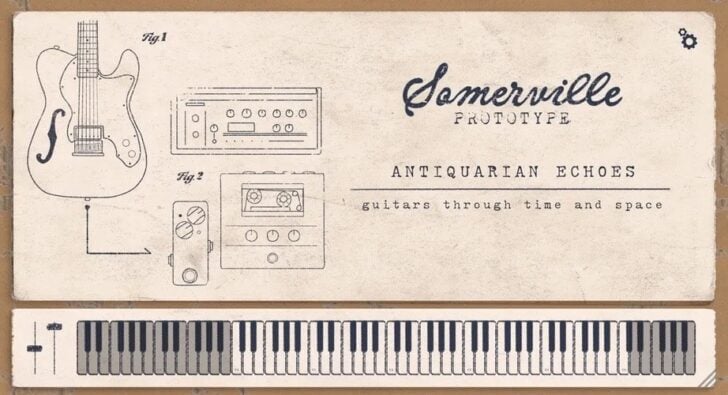 Somerville Sounds releases Antiquarian Echoes, a FREE ambient guitar instrument for macOS and Windows