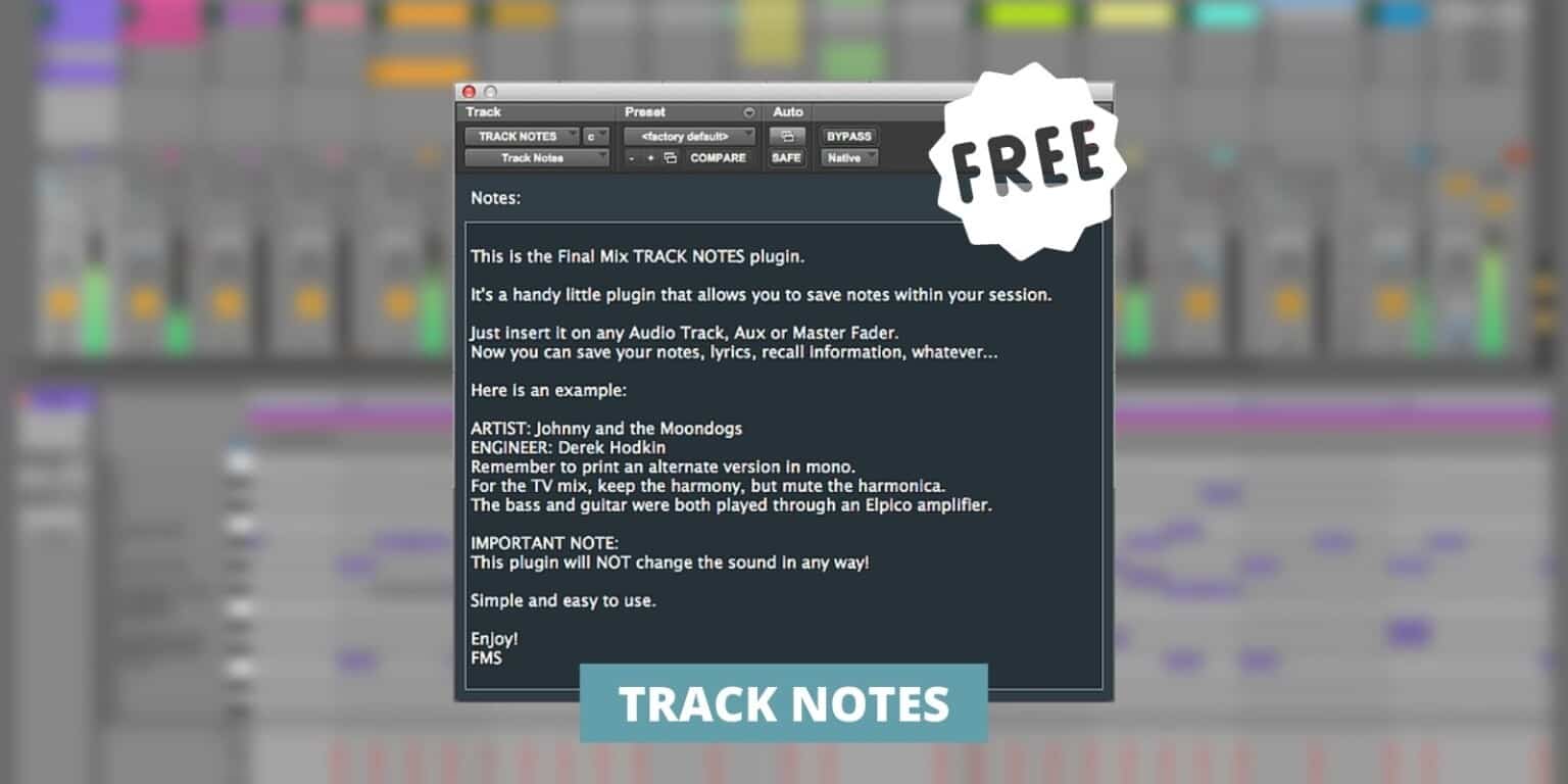 Track Notes by Final Mix Software