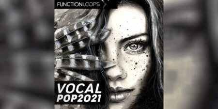 Function Loops Introduces Vocal Pop 2021 Sound Collection