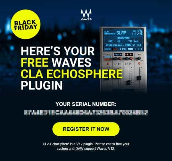 The confirmation email for Waves will include your CLA EchoSphere serial key.