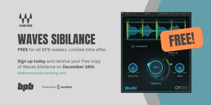 Waves Sibilance Is FREE For BPB Readers!